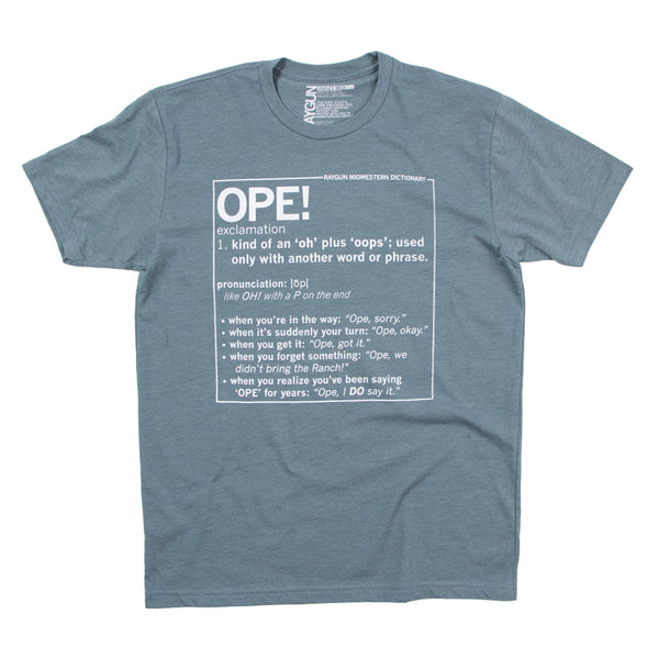 Ope Definition T-Shirt – RAYGUN