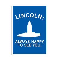 Lincoln: Always Happy To See You Postcard