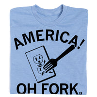 America: Oh Fork