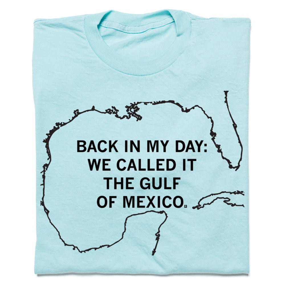 Back In My Day Gulf of Mexico