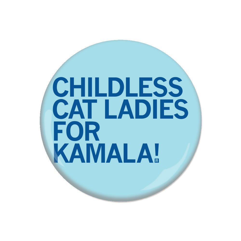 Childless Cat Ladies For Kamala Button