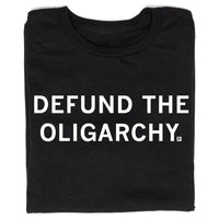 Defund the Oligarchy