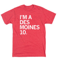 I'm A Des Moines 10