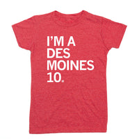 I'm A Des Moines 10