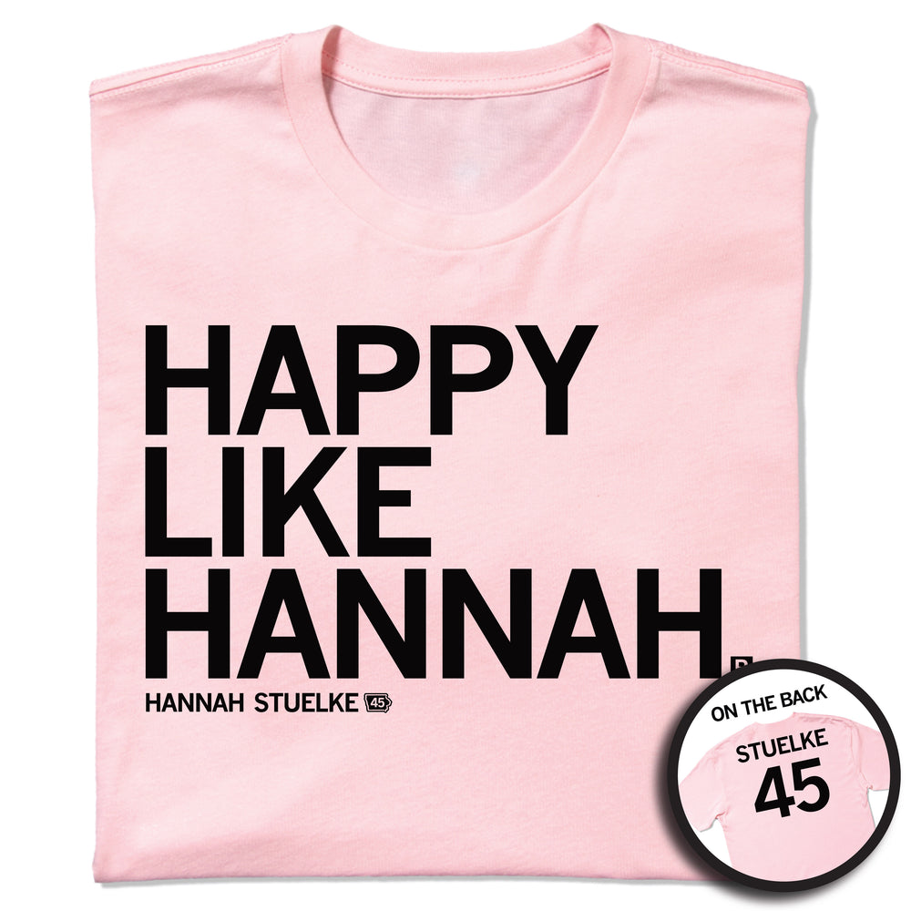 Happy Like Hannah Pink