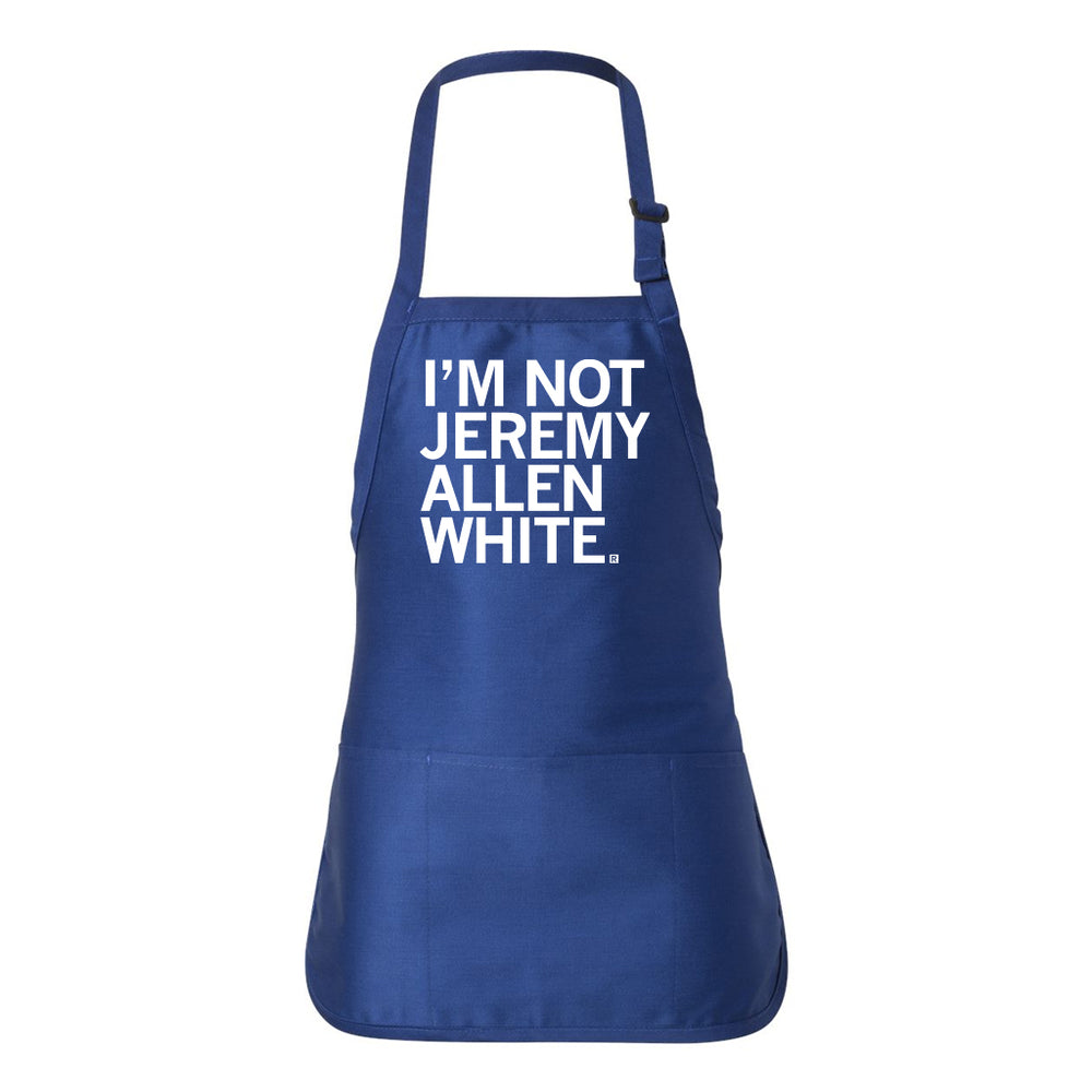 I'm Not Jeremy Allen White Apron