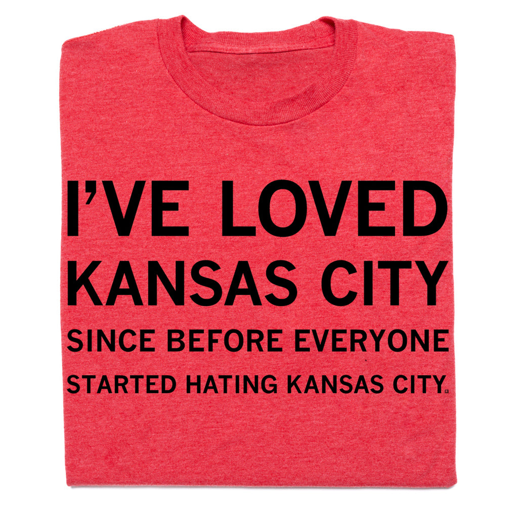 I've Loved KC Since Before