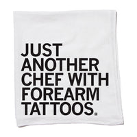 Just Another Chef With Forearm Tattoos Kitchen Towel