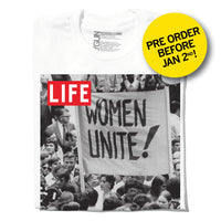 LIFE Magazine: Women Unite