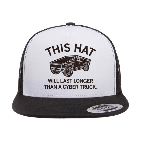 Last Longer Than A Cyber Trucker Hat