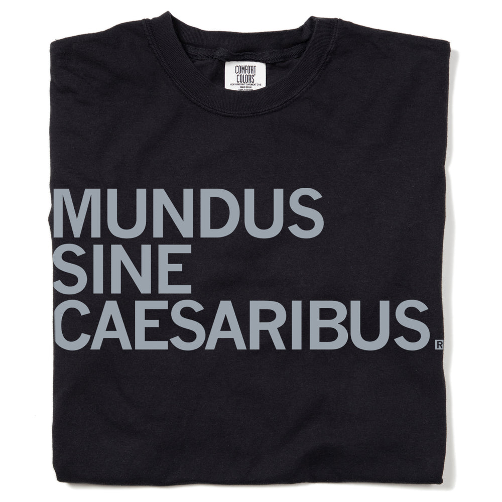 Mundus Sine Caesaribus Heavyweight Shirt