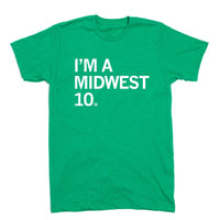 I'm A Midwest 10