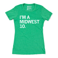 I'm A Midwest 10