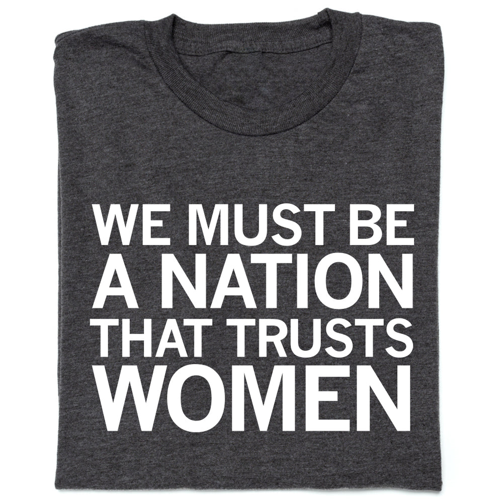 Nation That Trusts Women