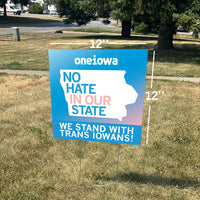 No Hate In Our State Yard Sign