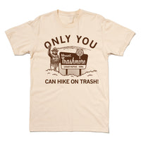 Mt. Trashmore: Only You