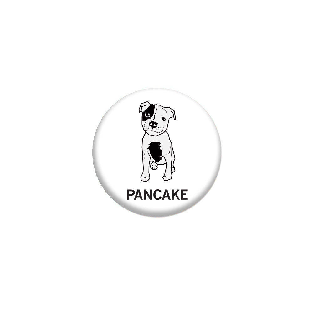 Pancake The Dog 1" Button