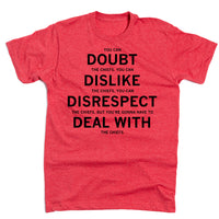 Doubt Dislike Disrespect Deal With