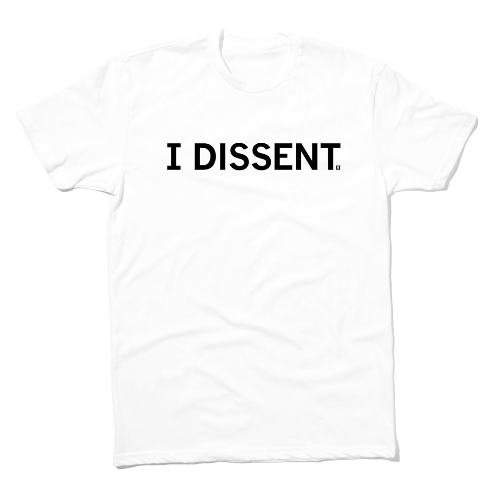 I Dissent