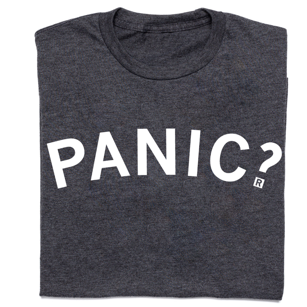 Panic?