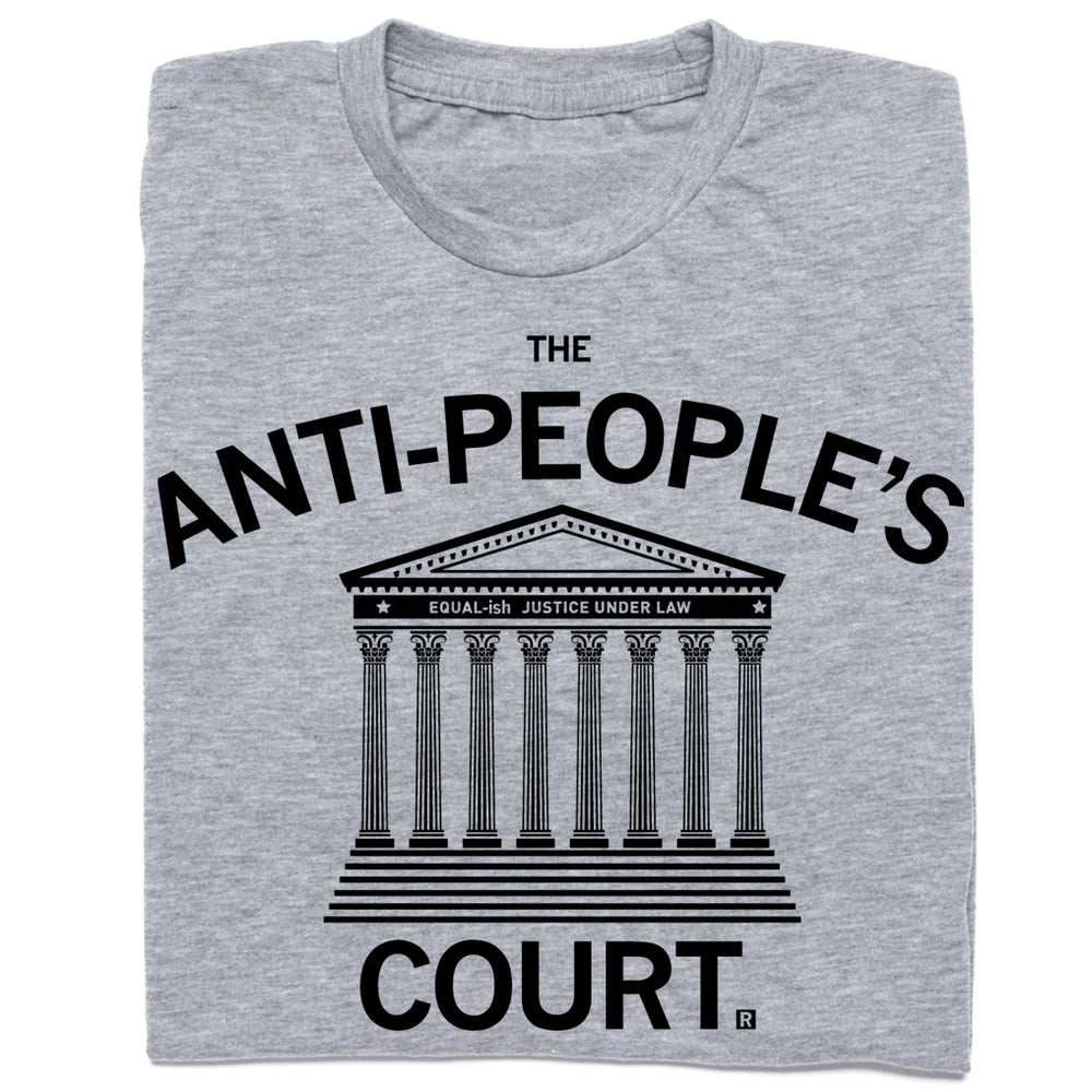 The Anti-People's Court