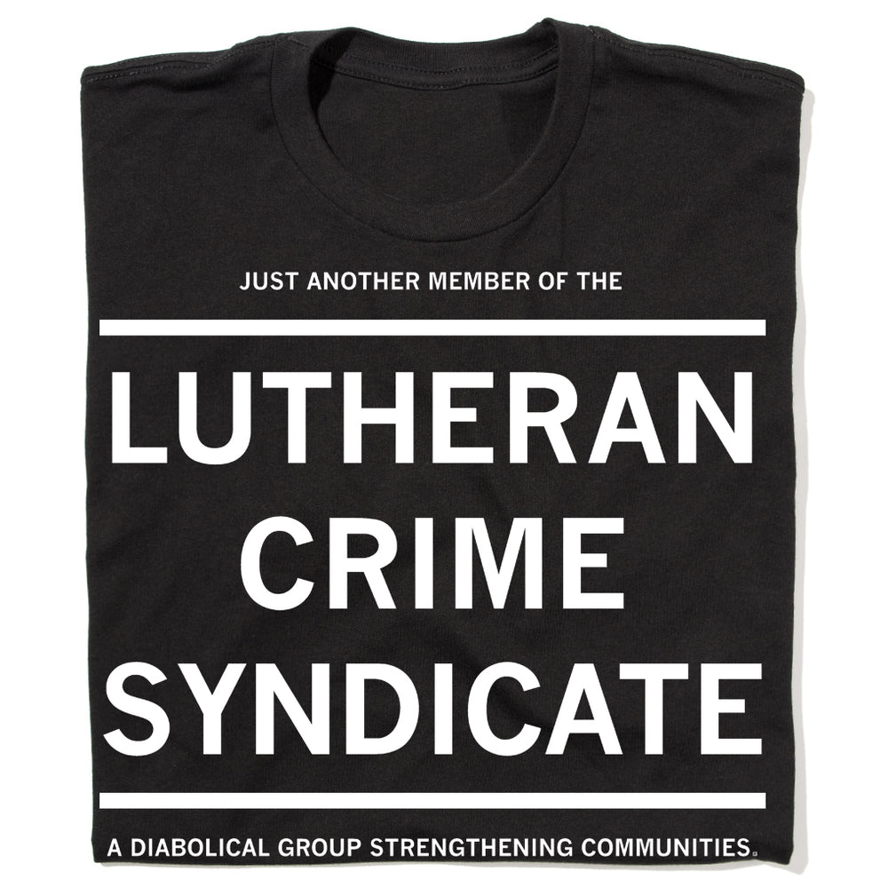 Lutheran Crime Syndicate