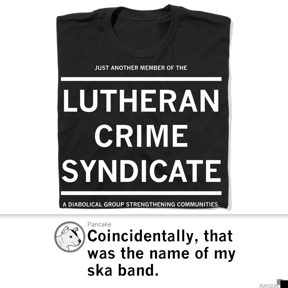 Lutheran Crime Syndicate