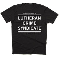 Lutheran Crime Syndicate