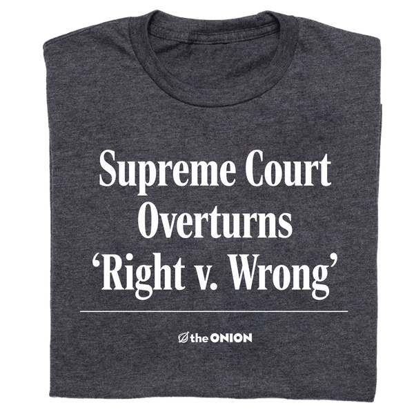 The Onion: Right v Wrong