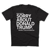 Sorry About Donald Trump