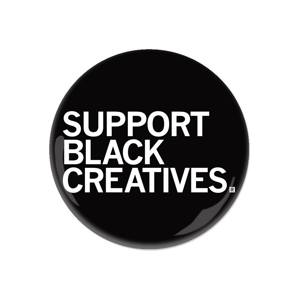 Support Black Creatives Button