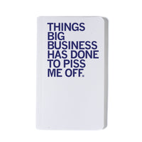 Things Big Business Has Done Notebook