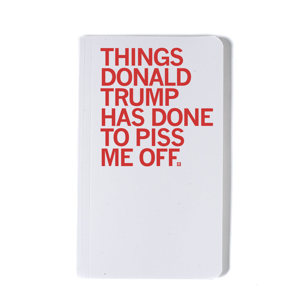 Things Donald Trump Has Done Notebook