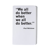 We All Do Better Notebook