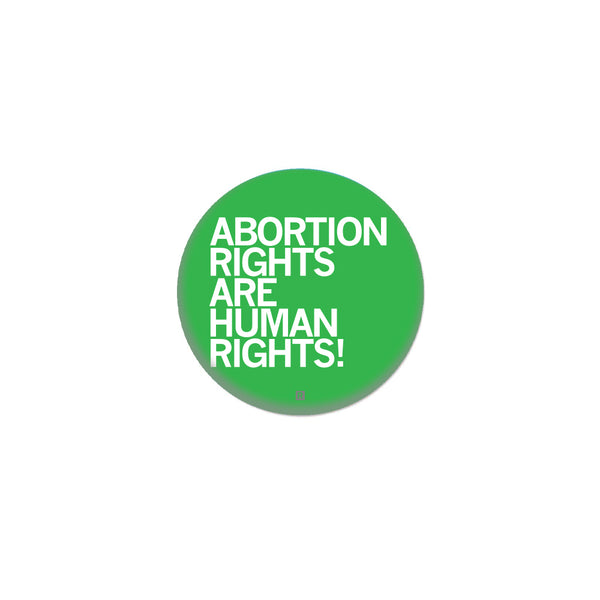 Abortion Rights Are Human Rights Green 1