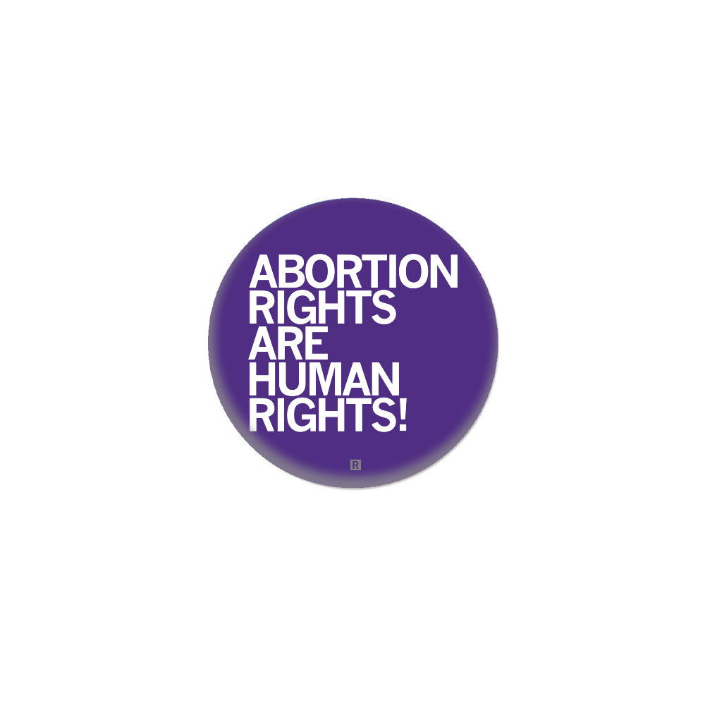 Abortion Rights Are Human Rights Purple 1" Button