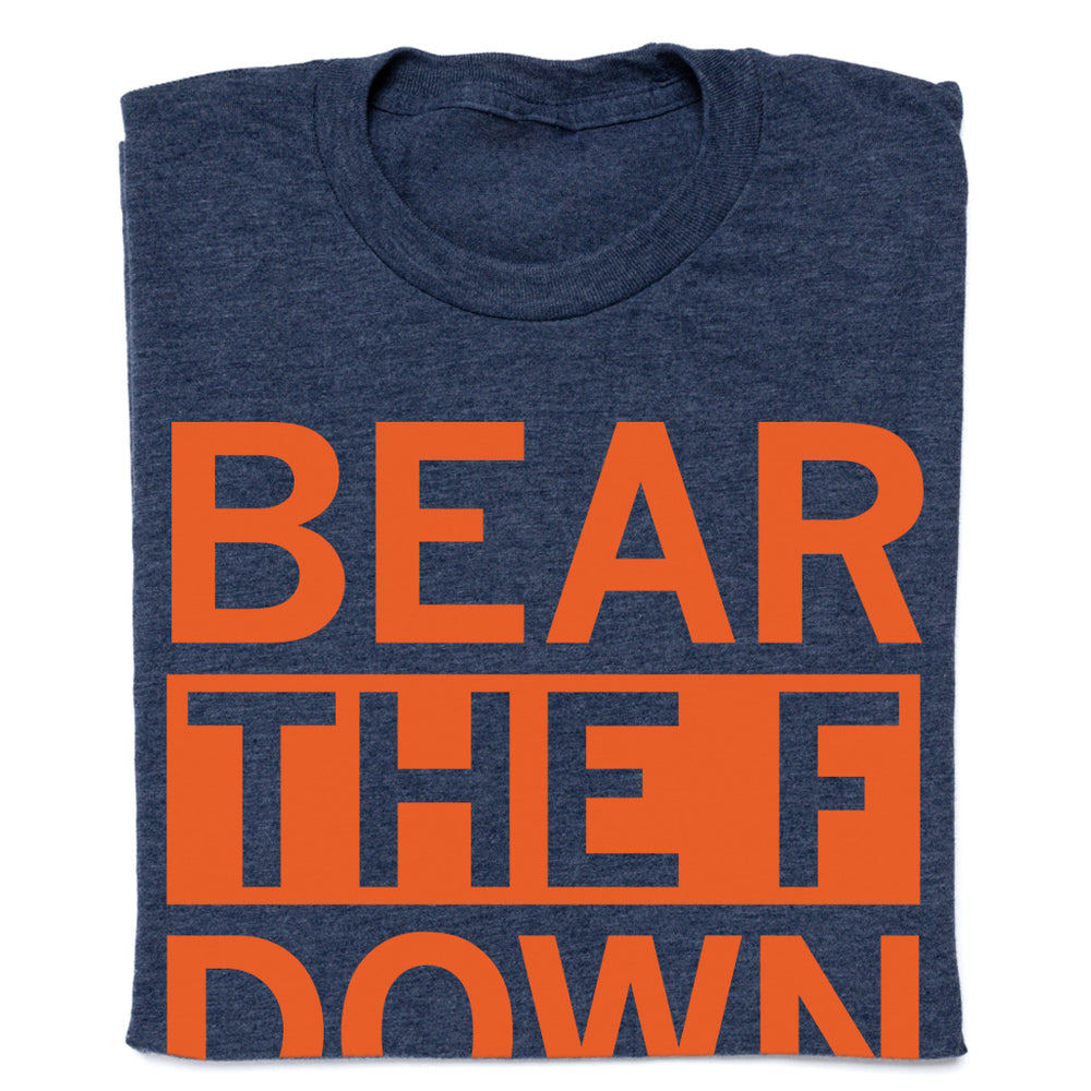 Bear The F Down