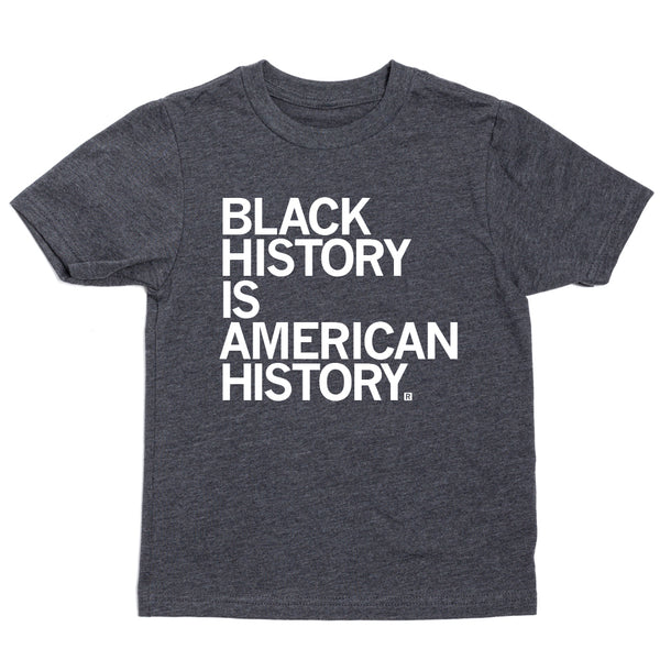 Black History Is American History Kids