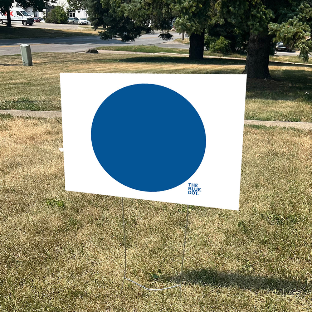 Blue Dot (Big and Plain) Yard Sign 24"x 18"