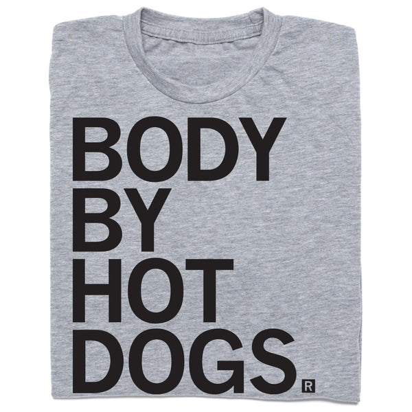 Body By Hotdogs