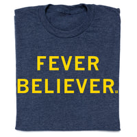 Fever Believer