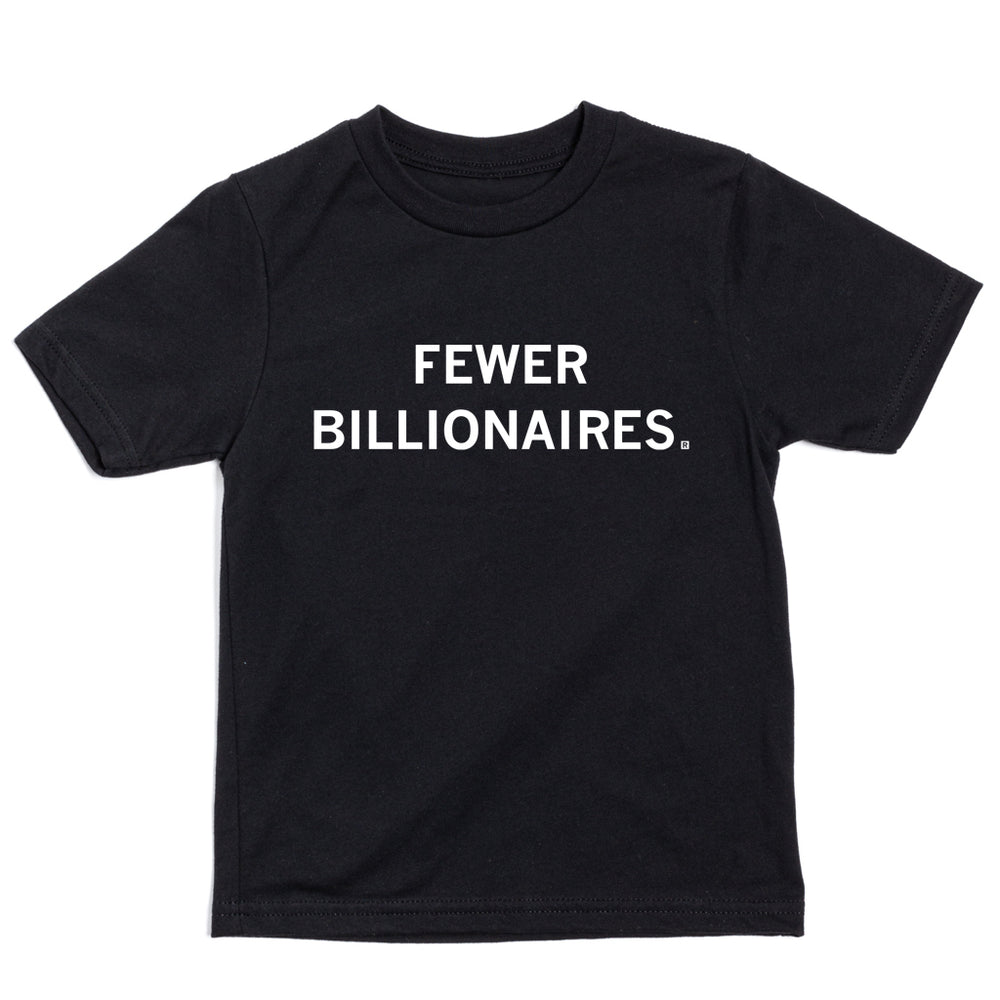 Fewer Billionaires Kids