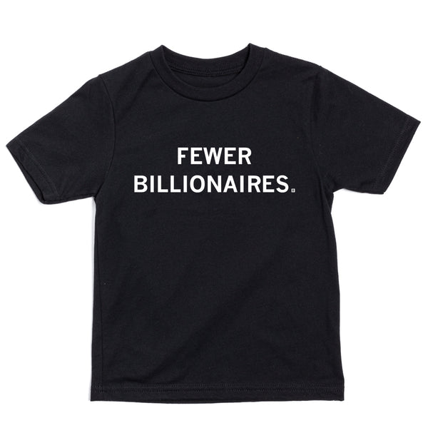 Fewer Billionaires Kids