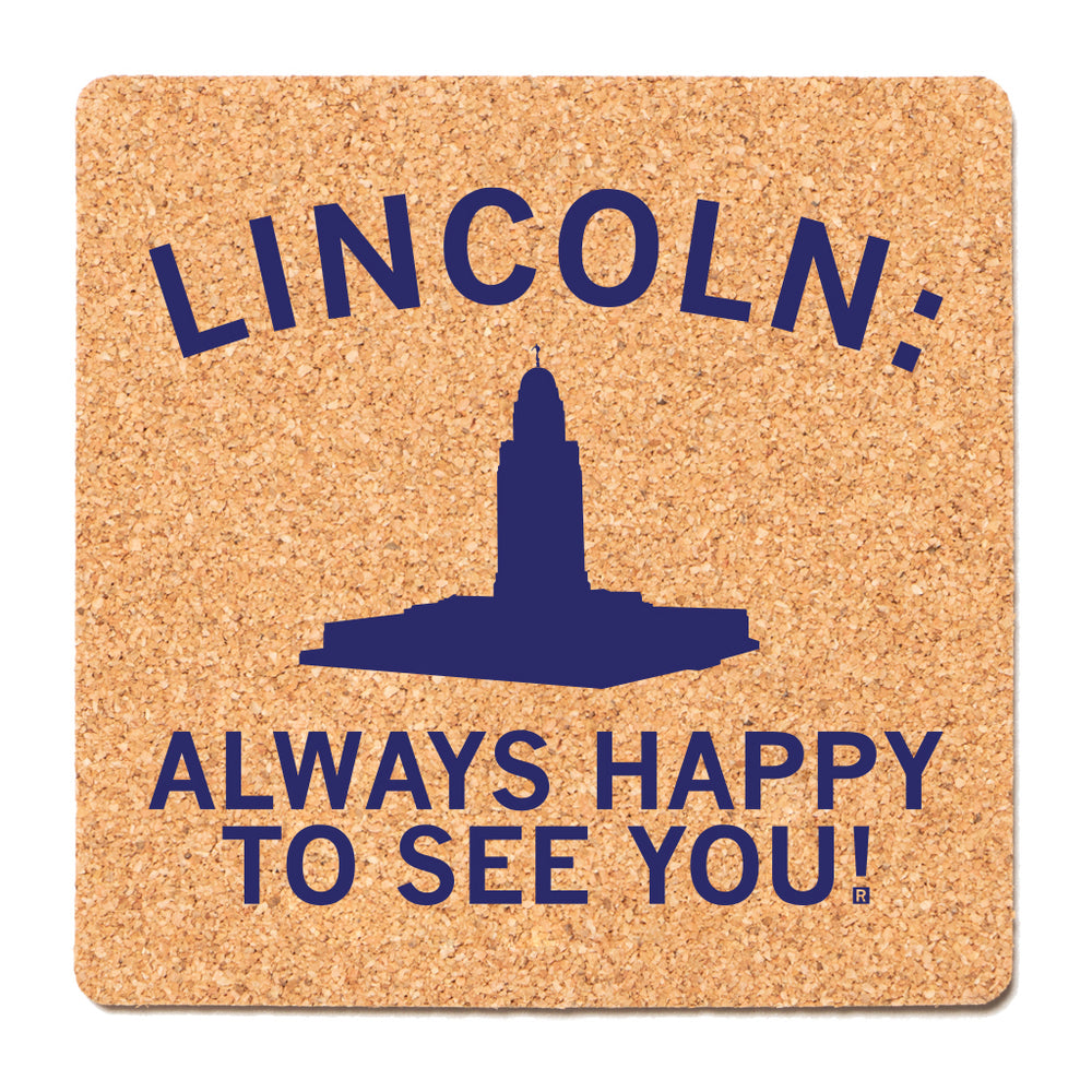 Lincoln: Always Happy Cork Coaster