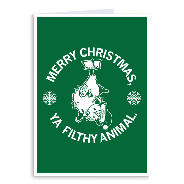 Merry Christmas Ya Filthy Animal Opossum Greeting Card