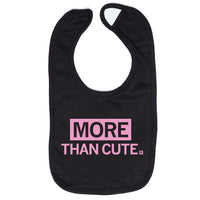 More Than Cute Bib