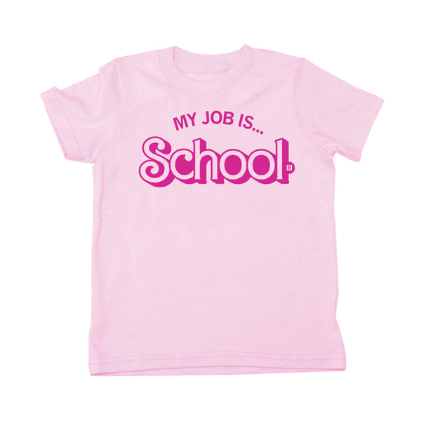 My Job Is School Kids Barbie Shirt