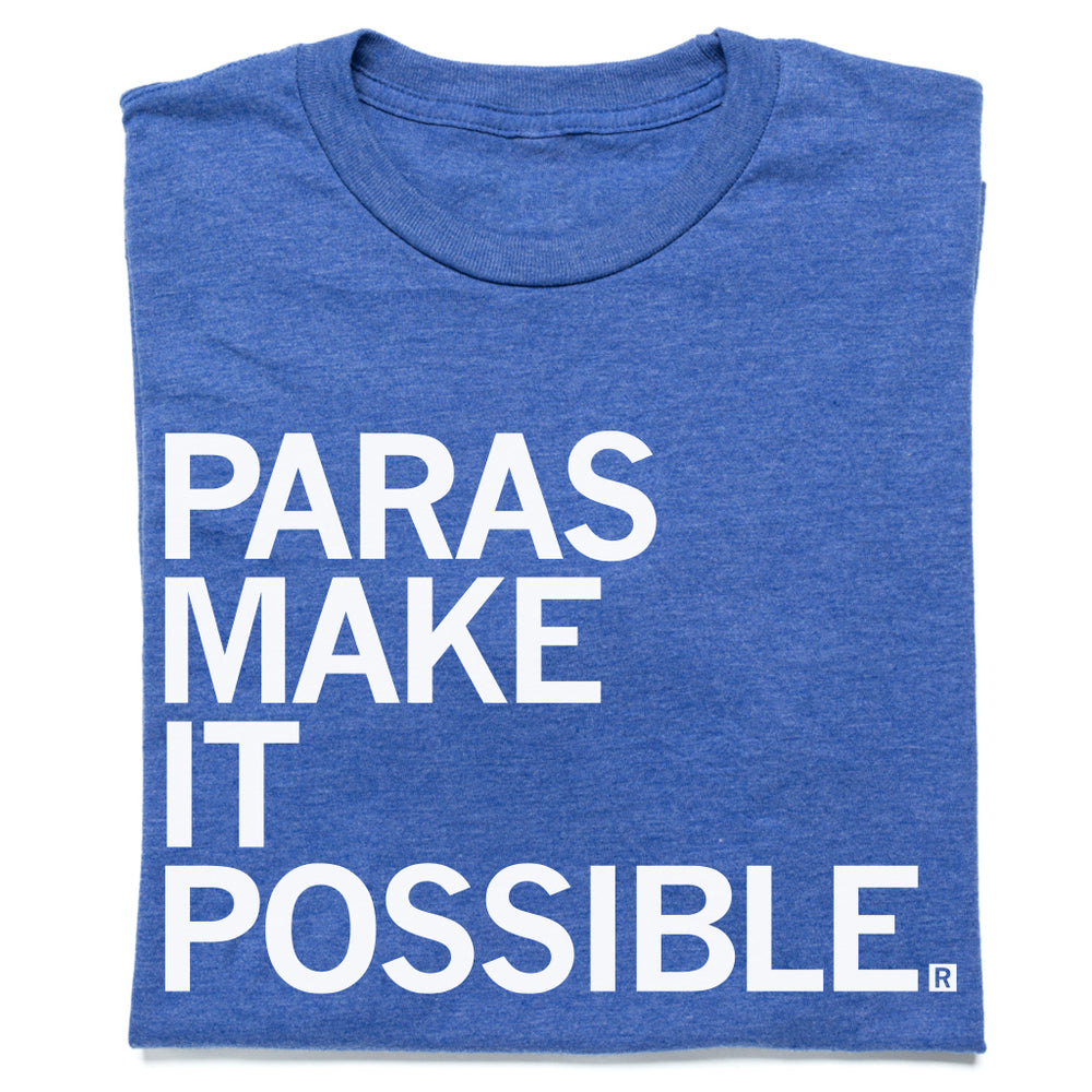 Paras Make It Possible