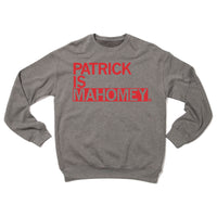 Patrick Is Mahomey Crew Sweatshirt Grey