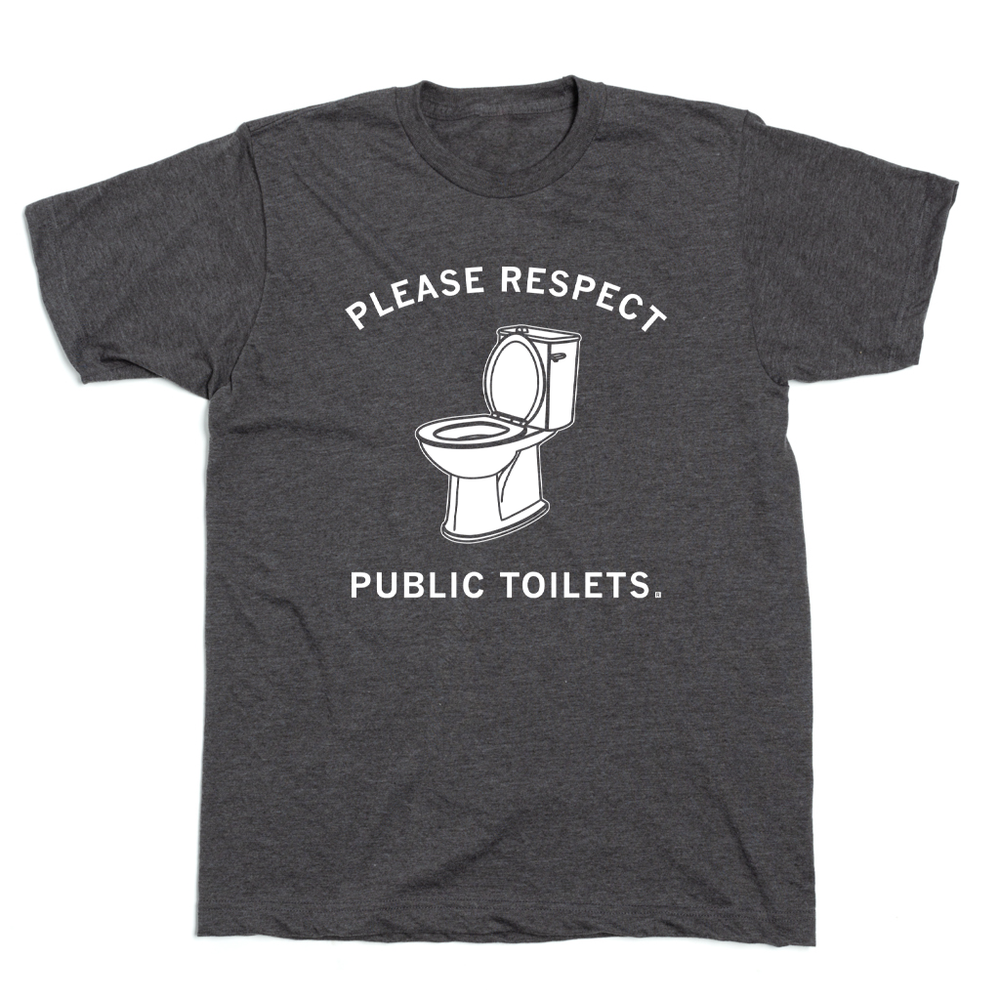 Please Respect Public Toilets